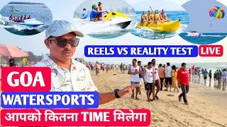 Goa Watersports Reels VS Reality Test Live | Watersports in Goa