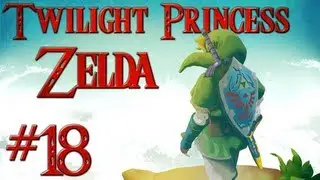 Zelda Twilight Princess : Tour du Jugement | Episode 18 - Let's Play