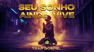 RAP CRIST&Atilde;O 🎧 N&Atilde;O DESISTA DOS SEUS SONHOS | Deus &eacute; seu alicerce 💿 Trap Gospel 2026