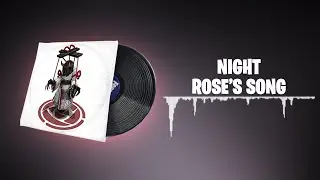 Fortnite Night Rose's Song Lobby Music Pack - 1 Hour