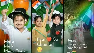 🇮🇳 Happy Independence Day | 15 August Special Full Screen Whatsapp Status 2019 | PS CreatioN