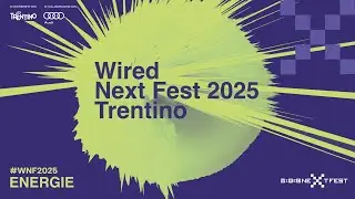 Wired Next Fest Rovereto 2025 | Palco principale