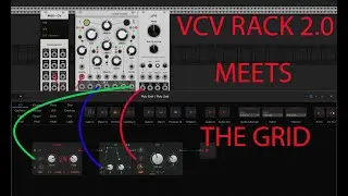 Идеальная интеграция VCV Rack 2.0 и Bitwig Grid