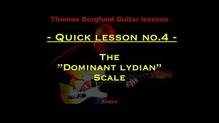 #Quicklesson no 4 - #Scales - Dominant lydian scale