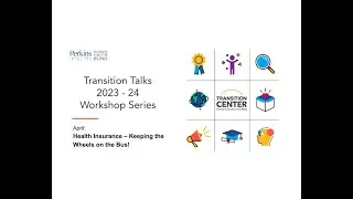 Transition Talks workshop: Health Insurance: Keeping the Wheels on the Bus!