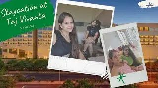 Dwarka 5- Star Luxury Hotel- Taj Vivanta | Room Tour, Food and More | ManyAnjali's Hub