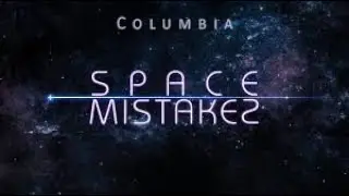 Space Mistakes TV Series: Columbia: #SpaceMistakes #PBSSeries #ColumbiaDisaster