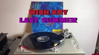 Wish Key - Last Summer (Italo-Disco 1986) (Extended Version) AUDIO HQ - FULL HD