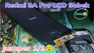 Redmi 8a Pro | Jumper Flexible LCD | Hardware Solution #4