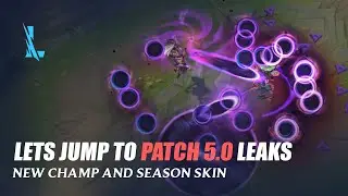 Patch 5.0 Leaks - Wild Rift