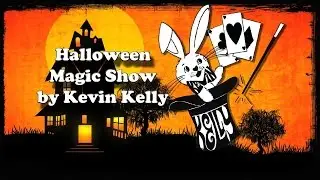 Halloween Magic Show by Kevin Kelly