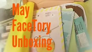 May FaceTory Unboxing