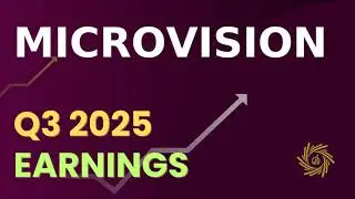 MicroVision, Inc  MVIS Q3 2025 Earnings Call
