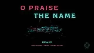 Roberto Rosso & Xonar - O Praise The Name Remix feat. Harold Bergsma (Official Lyric Video)