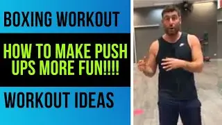 Bootcamp Workout: How to make push ups more fun!!!!