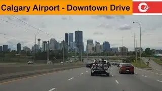 Calgary Airport (YYC) - Downtown Drive | TimeWarp - Hyperlapse | GoPro Hero 8 Black | COVID-19 Times