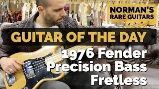 Guitar of the Day: 1976 Fender Precision Bass Fretless | Norman's Rare Guitars