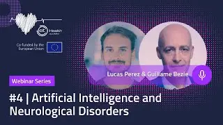 Artificial Intelligence and Neurological Disorders  :  EIT Health Alumni Meets Guillame Bezie