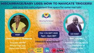 MISCARRIAGE & BABY LOSS Live: 🔥Trigger, Triggers everywhere:🔥 How To Navigate Triggers