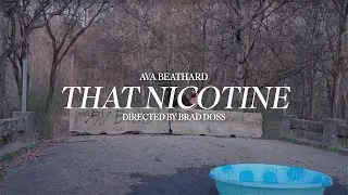 Ava Beathard - That Nicotine (Official Music Video)