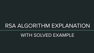 RSA Algorithm in Cryptography and Network Security | RSA Algorithm Easy Explanation with Example