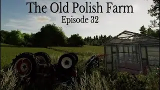 The Old Polish Farm / Episode 32 / Farming Simulator 22 PS5 Let's Play FS22