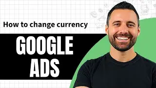 How to Change Currency in Google Ads (Step by Step)