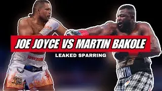 LEAKED Sparring session /Joe Joyce vs Martin Bakole - 2KBOXING