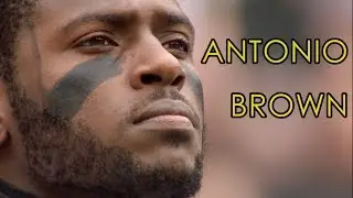 Antonio Brown Tribute | Time2Football
