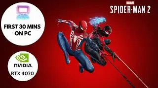 SPIDERMAN 2 ON PC | RTX 4070 | Ryzen 9 7900X