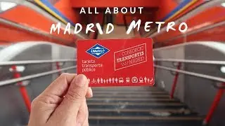 ALL ABOUT MADRID METRO | Vlog 2019
