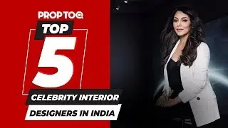Top 5 Celebrity Interior Designers in India | 2019