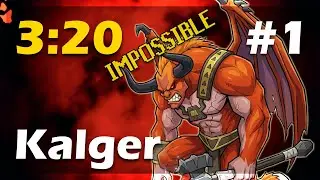 3:20 #1 Kalger