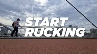 Start rucking, the easiest way to burn calories! Vlog #03