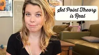 SET POINT THEORY IS REAL