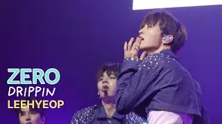 [4K] 241103 드리핀 팬콘서트 &lsquo;PLAY : Drippin Adventure' 1부 'ZERO' (이협 직캠 LeeHyeop Focus Fancam)