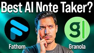 Granola vs Fathom: Which AI Note-Taking Tool is Right for You?