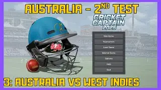 Cricket Captain 2025: Australia vs West Indies 2nd Test