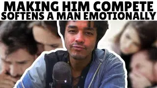 How Making Him Compete For You Makes a Man Open Up Emotionally   S x And The City Breakdown