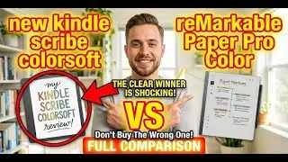 Stop Wasting Money! Kindle Scribe Colorsoft vs reMarkable Paper Pro Color