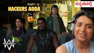 I Joined A Secret Hacker Gang in Watch dogs 2 | Episode 2