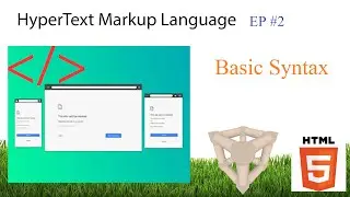 HTML #2 | Basic Syntax  | Code X labs | HTML Tutorials