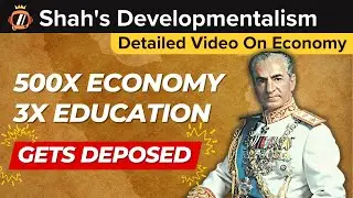 The Shah's Developmentalism: Why Did Monarchy Fail in Iran Despite Economic Growth?