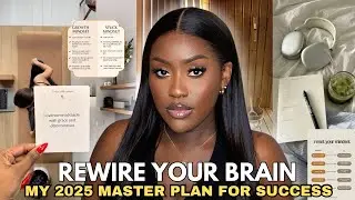 Rewire your Brain - 4 Mindset Shifts to Make 2025 Your Most Successful Year Yet