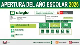 Configurar y APERTURAR EL AÑO ESCOLAR 2026 en el sistema SIAGIE