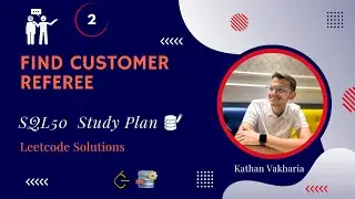 Find Customer Referee | SQL50 Leetcode Study Plan | Q-2