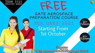 Free GATE AEROSPACE 2021 Prepration Course | TEAM 2020