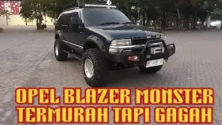 OPEL BLAZER DOHC MODIF  MONSTER HARGA MURAH GAGAH (sold tangerang 110624) #garasibbn #antitowing