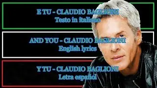 E TU - Claudio Baglioni (Letra Español, English Lyrics)
