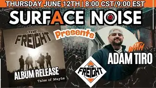 Surface Noise | Vinyl Myths + Vinyl Release: The Freight & 